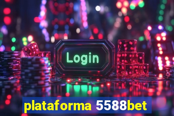 plataforma 5588bet